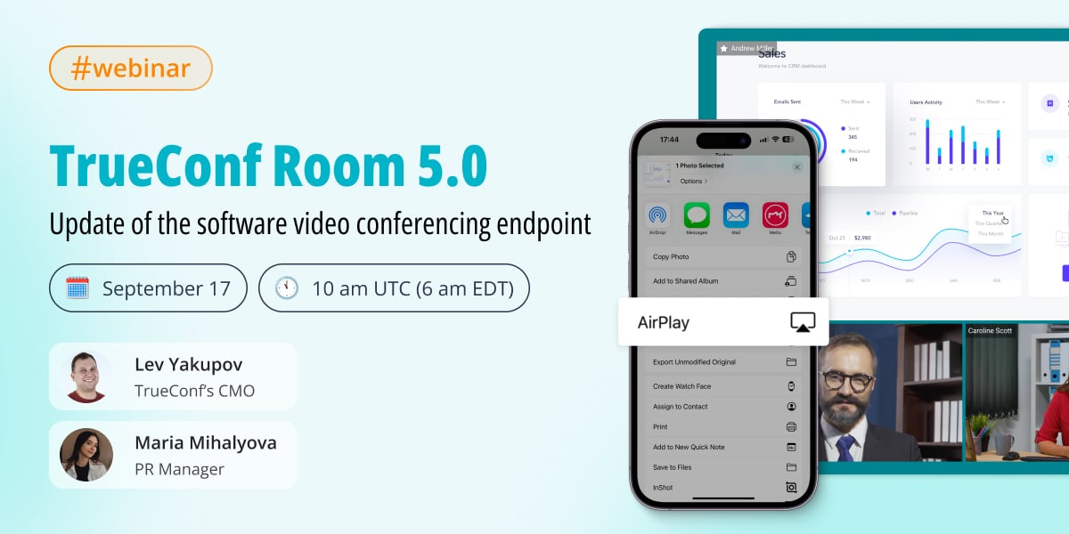 Вебинар: новые возможности настольных приложений TrueConf 8.5